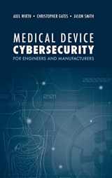 9781630818159-1630818151-Medical Device Cybersecurity