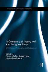 9780367204235-0367204231-In Community of Inquiry with Ann Margaret Sharp: Childhood, Philosophy and Education (Philosophy for Children Founders)