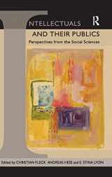 9780754675402-0754675408-Intellectuals and their Publics: Perspectives from the Social Sciences