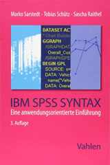 9783800657612-3800657619-IBM SPSS Syntax: Eine anwendungsorientierte Einführung