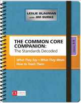 9781483349855-1483349853-The Common Core Companion: The Standards Decoded, Grades 3-5: What They Say, What They Mean, How to Teach Them (Corwin Literacy)