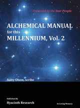 9781735017037-1735017035-Alchemical Manual for this Millennium Volume 2