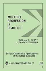 9780803920545-0803920547-Multiple Regression in Practice (Quantitative Applications in the Social Sciences)