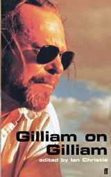 9780571202805-0571202802-Gilliam on Gilliam