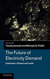 9781107008502-1107008506-The Future of Electricity Demand: Customers, Citizens and Loads (Department of Applied Economics Occasional Papers)