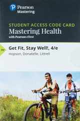 9780134588070-013458807X-Mastering Health with Pearson eText -- Standalone Access Card -- for Get Fit, Stay Well!