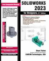 9781640571723-1640571728-SOLIDWORKS 2023 for Designers, 21st Edition