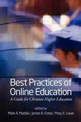 9781617357688-1617357685-Best Practices of Online Education: A Guide for Christian Higher Education
