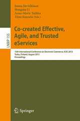 9783642398070-3642398073-Co-created Effective, Agile, and Trusted eServices: 15th International Conference on Electronic Commerce, ICEC 2013, Turku, Finland, August 13-15, ... in Business Information Processing, 155)