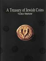 9780965402910-0965402916-A Treasury of Jewish Coins : From the Persian Period to Bar Kokhba