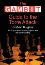 9781915328342-1915328349-The Gambit Guide to the Torre Attack