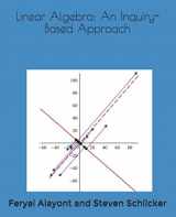 9781687348692-1687348693-Linear Algebra: An Inquiry-Based Approach