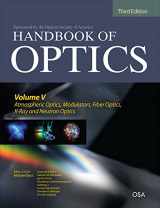 9780071633130-0071633138-Handbook of Optics, Third Edition Volume V: Atmospheric Optics, Modulators, Fiber Optics, X-Ray and Neutron Optics