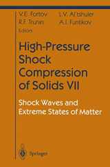 9781441919199-1441919198-High-Pressure Shock Compression of Solids VII: Shock Waves and Extreme States of Matter (Shock Wave and High Pressure Phenomena)