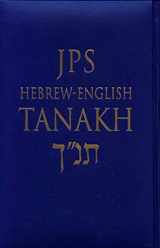 9780827606562-0827606567-JPS Hebrew-English TANAKH: Cloth Edition