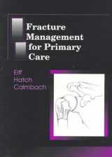 9780721663944-072166394X-Fracture Management for Primary Care: Expert Consult - Online and Print