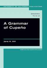9780520246379-0520246373-A Grammar of Cupeño (UC Publications in Linguistics) (Volume 136)