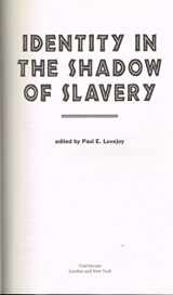 9780826447241-0826447244-Identity in the Shadow of Slavery (Black Atlantic)