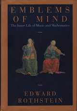9780812925609-0812925602-Emblems of Mind: The Inner Life of Music and Mathematics