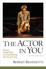 9780205781232-0205781233-The Actor In You: Sixteen Simple Steps to Understanding the Art of Acting (5th Edition)