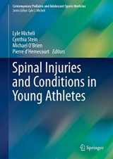 9781461447528-1461447526-Spinal Injuries and Conditions in Young Athletes (Contemporary Pediatric and Adolescent Sports Medicine)
