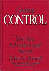 9780939817009-0939817004-Gaining Control: Your Key to Freedom and Success
