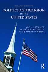 9780415644631-0415644631-Politics and Religion in the United States