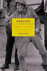 9781590172865-1590172868-Ringolevio: A Life Played for Keeps (New York Review Books Classics)