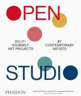 9781838661281-183866128X-Open Studio: Do-It-Yourself Art Projects by Contemporary Artists
