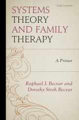 9780761869818-0761869816-Systems Theory and Family Therapy - Third Edition