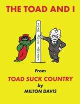9781456353377-1456353373-The Toad and I: From Toad Suck Country
