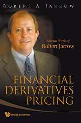 9789812819208-9812819207-FINANCIAL DERIVATIVES PRICING: SELECTED WORKS OF ROBERT JARROW