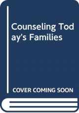 9780534628413-0534628419-Counseling Today's Families