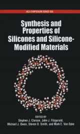 9780841238046-0841238049-Synthesis and Properties of Silicones and Silicone-Modified Materials (ACS Symposium Series)