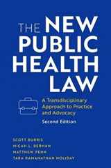 9780197615973-019761597X-The New Public Health Law: A Transdisciplinary Approach to Practice and Advocacy