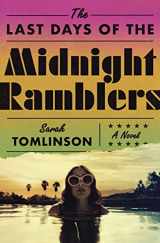 9781250890481-1250890489-The Last Days of the Midnight Ramblers: A Novel