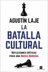 9781400238415-1400238412-La batalla cultural: Reflexiones críticas para una Nueva Derecha (Spanish Edition)