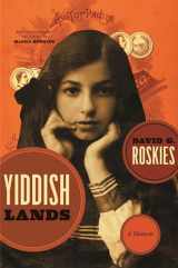 9780814333976-0814333974-Yiddishlands: A Memoir (Non-series)