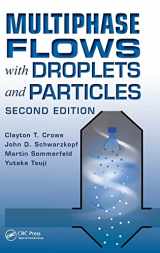 9781439840504-1439840504-Multiphase Flows with Droplets and Particles