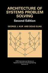 9781461348467-1461348463-Architecture of Systems Problem Solving (IFSR International Series in Systems Science and Systems Engineering, 21)