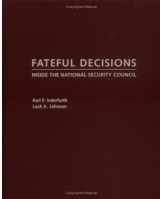 9780195159653-0195159659-Fateful Decisions: Inside the National Security Council