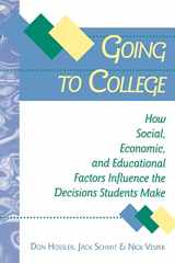 9780801860010-0801860016-Going to College: How Social, Economic, and Educational Factors Influence the Decisions Students Make