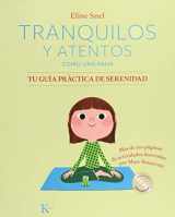 9788499886299-8499886299-Tranquilos y atentos como una rana. Tu guía práctica de serenidad (Spanish Edition)
