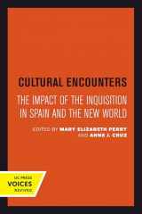 9780520301245-0520301242-Cultural Encounters: The Impact of the Inquisition in Spain and the New World (Volume 24) (Center for Medieval and Renaissance Studies, UCLA)