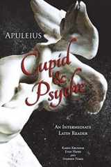 9781940997094-1940997097-Apuleius' Cupid and Psyche: An Intermediate Latin Reader: Latin Text with Running Vocabulary and Commentary