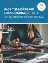9780997562132-0997562137-Pass the Mortgage Loan Originator Test: A Study Guide for the NMLS SAFE Exam