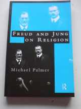9780415147477-0415147476-Freud and Jung on Religion
