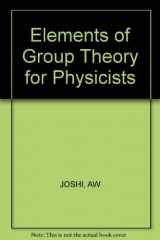 9780852264485-0852264488-Elements of Group Theory for Physicists: 3rd Ed