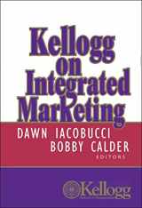 9780471204763-0471204765-Kellogg on Integrated Marketing