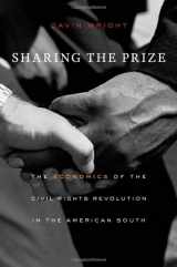 9780674049338-0674049330-Sharing the Prize: The Economics of the Civil Rights Revolution in the American South